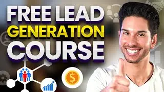 Free Lead Generation Course for Beginners [2025]