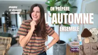 SHOPPING D'AUTOMNE & ORGANISATION DRESSING 🧥 pour la nouvelle saison