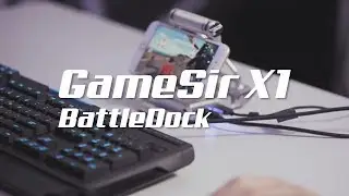 GameSir X1 BattleDock: You Deserve the Victory!