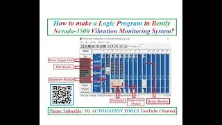 How to make a Logic Program in Bently Nevada-3500 Vibration Monitoring System?