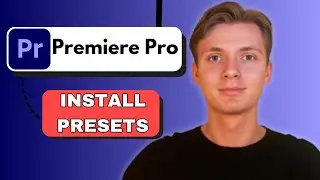 How To Install Presets In Premiere Pro