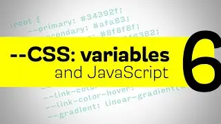 CSS Variables - manipulating them with JavaScript