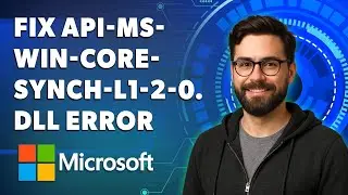 How To Fix Api-Ms-Win-Core-Synch-L1-2-0.Dll Error On Windows [2026 Guide]