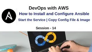 How to Install and Configure Ansible | Copy Configuration File & Image File