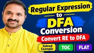Regular Expression to DFA Conversion | Example 1 | Convert RE to DFA | Solved Example | TOC | FLAT