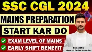 SSC CGL 2024 DAY 1 and Day 2 || Mains preparation start kardo