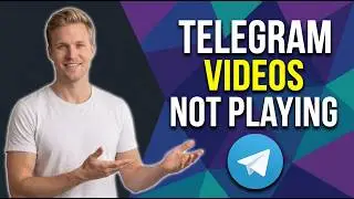 How To Fix Telegram Videos Not Playing (Easy Troubleshooting Guide)