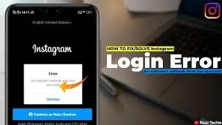An Unknown Network Error Has Occurred Instagram | Instagram Error Solution | Instagram Login Error |
