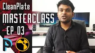 Getting started Nuke User Interface - NUKE Clean Plate Masterclass - EP 03 [HINDI]