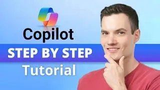 Microsoft Copilot Tutorial for Beginners