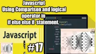 How to use operator in If-Else statement Javascript Tutorial for beginners 