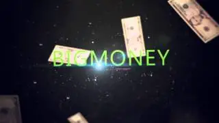 "BigMoney" intro for JustNico20 | Work #1 HD - By Dodo