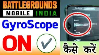 Bgmi Me Gyroscope On Kaise Kare || How To Use Gyroscope in Bgmi || Bgmi Gyroscope Settings