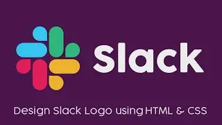 CSS Slack Logo - How to Design Slack Logo Using HTML & CSS