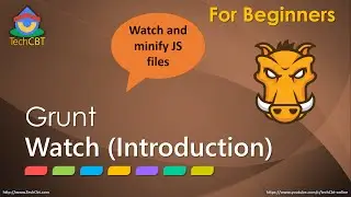 Grunt JS: Understanding Grunt Watch in 10 min