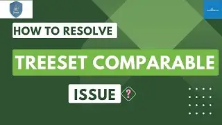 How to resolve Treeset Comparable Issue?