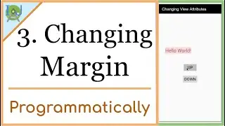 3. Programmatically Change Margin of Views
