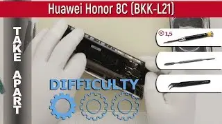 How to disassemble 📱 Huawei Honor 8C BKK-L21 Take apart Tutorial