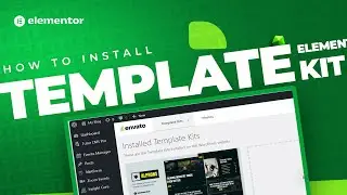 How to import Envato template kit in WordPress | Elementor Tutorial 2024