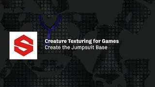 3D Creature Texturing for Games in Substance Painter and Unity - Lesson 5 / 17