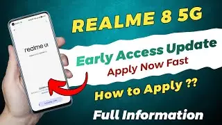 Realme 8 5G Android 13 Update | Realme 8 5G Realme UI 4.0 Early Access | Realme 8 5G New Update