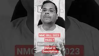 NMC Bill 2023 Pass | 