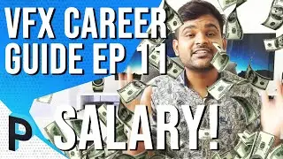 Salary of Visual Effects [ VFX ] Artist in India ? - VFX Career Guide in India - EP 11 [HINDI]
