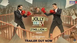 Jolly LLB 3 | Trailer | Akshay Kumar | Arshad Warsi | Subhash Kapoor | In Cinemas 19th September