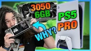 HW News - Stop Inhaling Steam Deck Exhaust, RTX 3050 6GB & PS5 Pro Rumors, E3 Permadeath