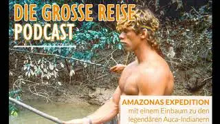 Expedition zu den gefährlichen Ureinwohnern im ecuadorianischen  Dschungel - AUCA-INDIANER - TEIL1