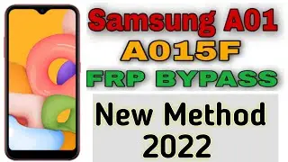 Samsung A01 Frp bypass || A015F Google Account Unlock New Method || Latest security 2022.