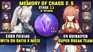 E0 Feixiao With Ratio & E4 Guinaifen Super Break (3 Stars) Memory Of Chaos 11 Honkai Star Rail 2.5
