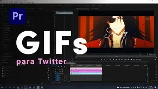 Crea y Exporta GIFs desde Premiere || Tutorial