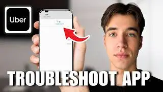 How to Troubleshoot the Uber App on an Android Smartphone (Tutorial 2026)