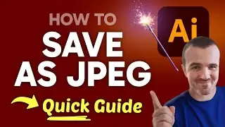 How to SAVE Adobe Illustrator as JPEG (Step by Step)