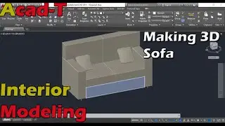How to make 3d Sofa in autocad 2015 - AutoCAD Tutorials 2015 |making 3d sofa|  Acad-T