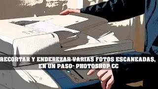 CROP AND STRAIGHTEN ANY SCANNED PHOTOS, WITH ONE CLICK PHOTOSHOP CC