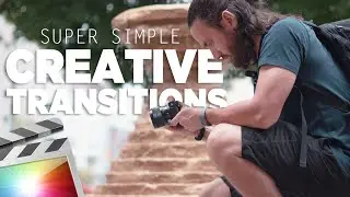 How To SHOOT and EDIT Simple Creative Transitions