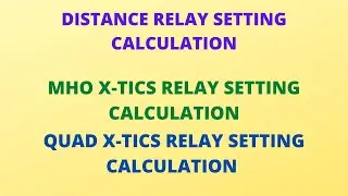 DISTANCE RELAY CALCULATION