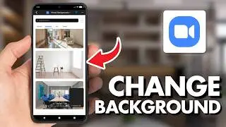 How To Change Background In Zoom Mobile App (Full Guide 2026)