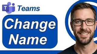 How To Change Name In Microsoft Teams During Meeting  [2026 Guide]