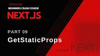 Next.js Tutorial: How dynamically fetch api data using getStaticProps 