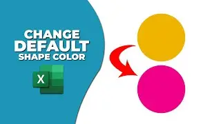 How to change default shape color in Excel