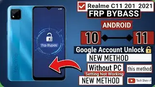 Realme C11 FRP Bypass 2026 | Android 10/11 | Realme C11 Google Account Unlock Without PC