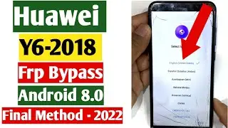 Huawei Y6 2018 Frp Bypass 2022/Google Account Remove (ATU-L31) ALL Android /100% Work ✅