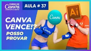 Canva ou Illustrator: Qual é o Melhor pra você? REVELADO!