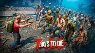 ЗАТЯЖНАЯ НЕДЕЛЬКА (7 Days to Die)