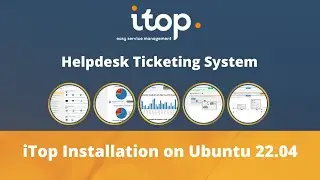 How to Install iTop on Ubuntu 22.04 😍| Free Helpdesk Ticketing System 😍| Complete Guide 🗺️