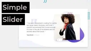 Create a Simple Testimonial Slider  | HTML, CSS, JAVASCRIPT