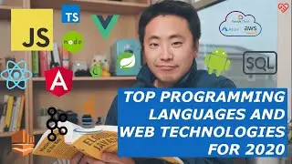 Top Programming Languages And Web Technologies For 2020
